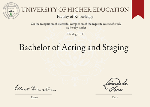 Bachelor of Acting and Staging (B.A. Acting and Staging) program/course/degree certificate example