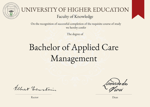 Bachelor of Applied Care Management (BACM) program/course/degree certificate example
