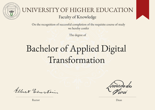 Bachelor of Applied Digital Transformation (B.A. Digital Transformation) program/course/degree certificate example