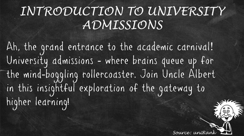 Introduction to University Admissions
