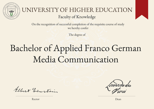 Bachelor of Applied Franco German Media Communication (B.A. FGMC) program/course/degree certificate example