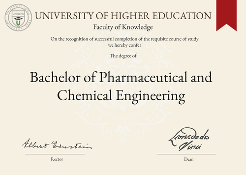 Bachelor of Pharmaceutical and Chemical Engineering (BPharmCE) program/course/degree certificate example