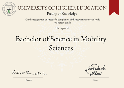 Bachelor of Science in Mobility Sciences (BSc in Mobility Sciences) program/course/degree certificate example