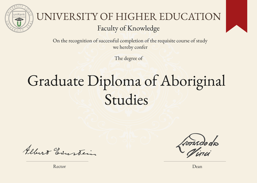 Graduate Diploma of Aboriginal Studies (Grad. Dip. Aboriginal Studies) program/course/degree certificate example