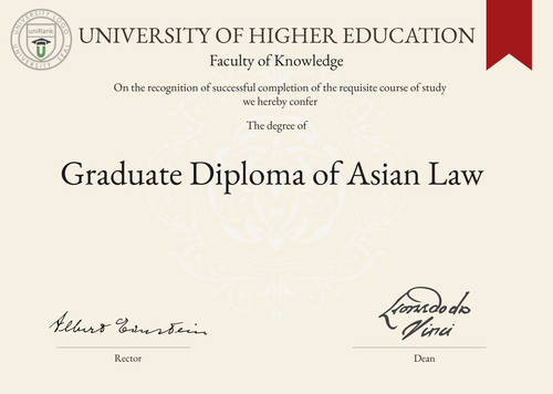 Graduate Diploma of Asian Law (Grad. Dip. Asian Law) program/course/degree certificate example