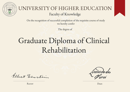 Graduate Diploma of Clinical Rehabilitation (Grad. Dip. Clin. Rehab.) program/course/degree certificate example