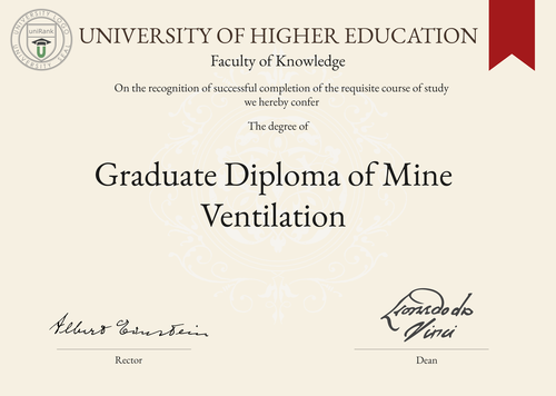 Graduate Diploma of Mine Ventilation (Grad. Dip. Mine Ventilation) program/course/degree certificate example