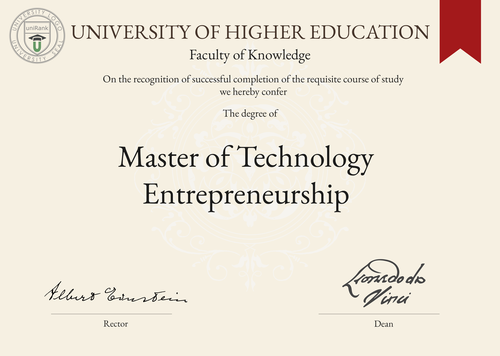 Master of Technology Entrepreneurship (MTE) program/course/degree certificate example