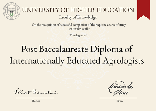 Post Baccalaureate Diploma of Internationally Educated Agrologists (PBDAEIA) program/course/degree certificate example